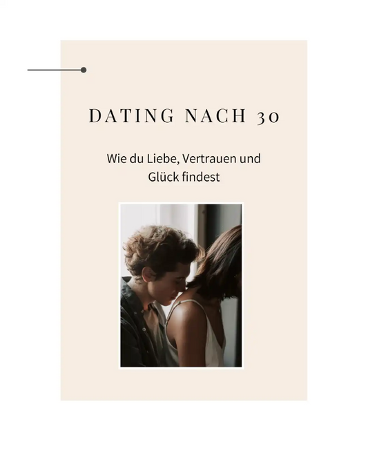 Dating nach 30